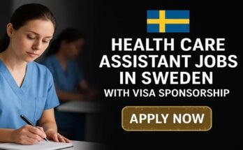 Health Care Assistant Jobs in Sweden With Visa Sponsorship
